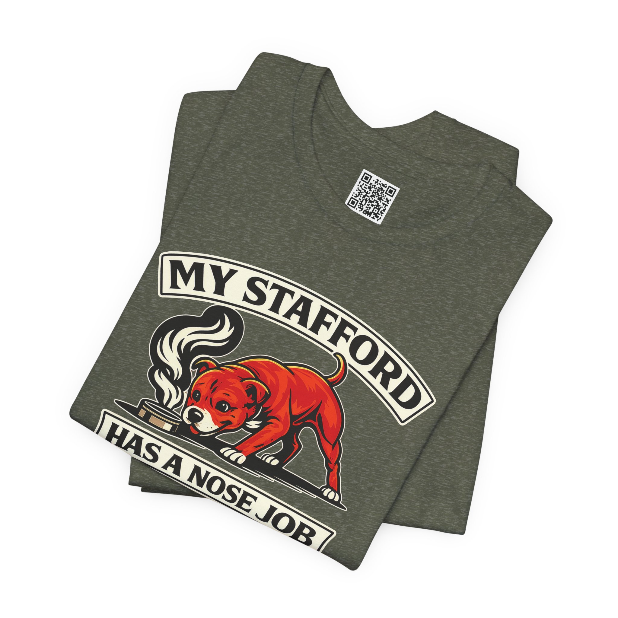 My Stafford Has A Nose Job T‑Shirt by TSK - Image 15
