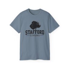 Stafford Strong Staffordshire Bull Terrier T-Shirt — Dog Breed Rescue Support Tee