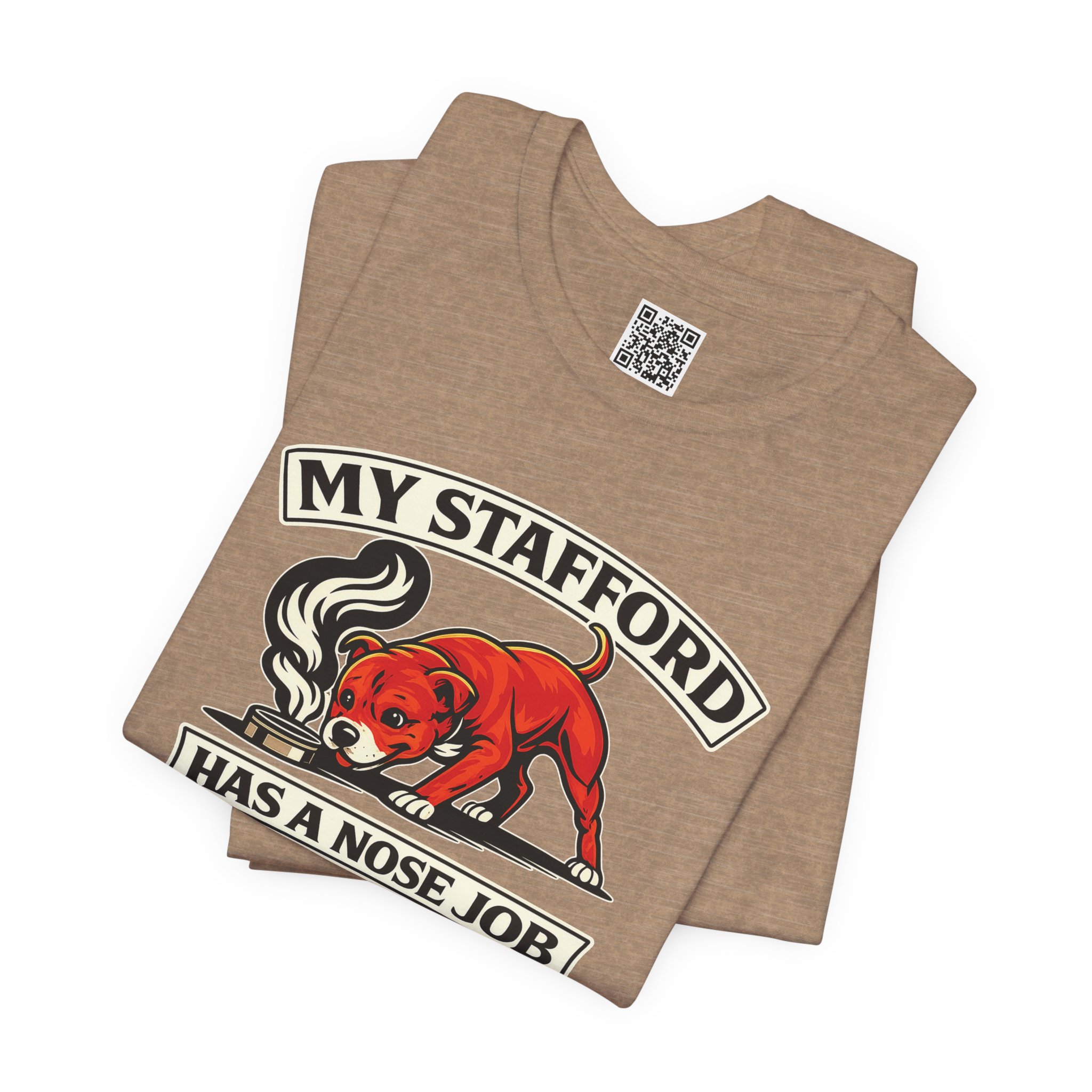 My Stafford Has A Nose Job T‑Shirt by TSK - Image 11