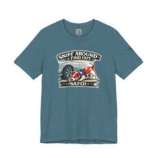 Sniff Around & Find Out  T‑Shirt by TSK