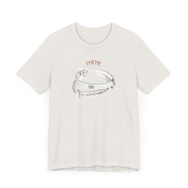 If ya know, ya know Tee - Image 7